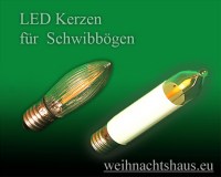 Led für Schwibbogen zum Umrüsten von Schwibbogenkerzen wechseln in LEDs Lampen stromsparend für Schwibbogenbeleuchtung und Weihnachtspyramiden