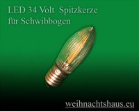 LED Spitzkerze 34v fuer Schwibbögen 34 volt Schwibbogenkerze E10 günstig kaufen